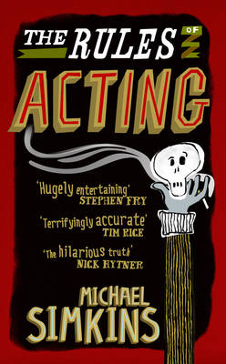 Michael Simkins - The Rules of Acting